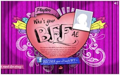 Who's Your BFFAE — Playtex — A Facebook-connected quiz to find your Best Friend Forever And Ever, with lots of attention to transitions.